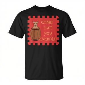 T-shirt Meme Come Out You Cuckold : Histoire du design de Sir Horatio Cary - Product Image 2