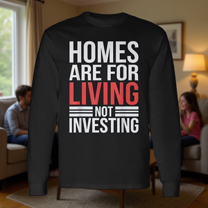 Las casas son para vivir, no para invertir, camiseta de manga larga con mensaje de apoyo. - Product Image 3