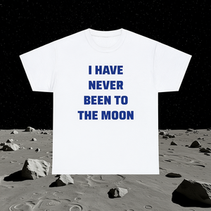 Camiseta con diseño de meme sarcástico e irónico, divertida, con la frase 'Nunca he estado en la luna', regalo espacial, regalo de broma para astronautas y extraterrestres - Product Image 3