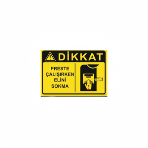 Safety Product Warning Not to <b>Put</b> Hand in Press While Working! - Product Image 2