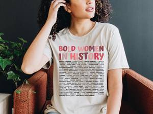 T-shirt da donna Bold Women In History, 100% cotone, vestibilità regolare, casual, con stampa di scritte femministe, girocollo, manica corta - Product Image 3