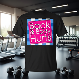 T-shirt de sport avec citation « Back Body Hurts » - Product Image 3