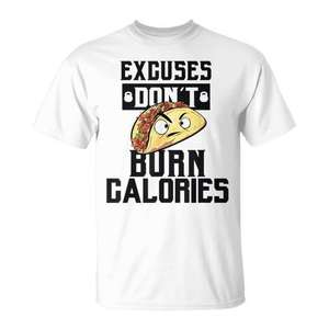Camiseta para amantes de los tacos, excusas que no queman calorías, idea de regalo divertida - Product Image 1