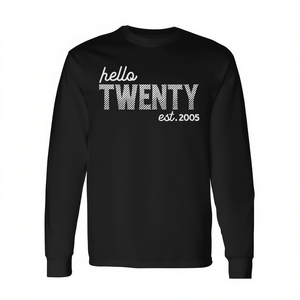 Camiseta de manga larga Hello Twenty Est 2005, regalo de cumpleaños para el 20.º aniversario - Product Image 2