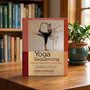 Secuenciación de Yoga por Mark Stephens, Libro en Formato Paperback en Inglés, Guía de Práctica e Instrucción de Yoga - Product Image 3