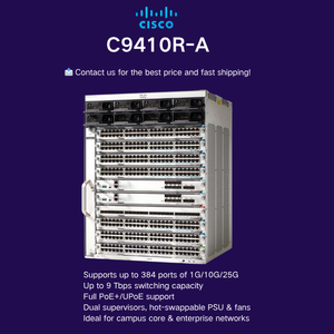 Offre Spéciale Commutateur Modulaire C9410R-A 384 Ports 10 Slots avec PoE+ et SNMP/QoS Expédition et Réponse Rapides - Product Image 4