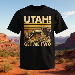 Utah Get Me Two T-shirt graphique avec citation vintage - Product Image 3