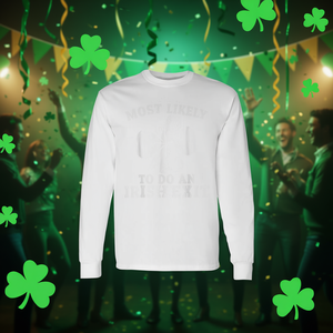 Maglietta a maniche lunghe per il Giorno di San Patrizio con stampa 'Most Likely to Do an Irish Exit' - Per uso promozionale - Product Image 3