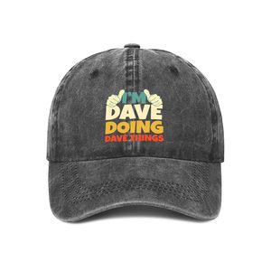 Casquette de baseball réglable en coton à 6 panneaux, imprimé humoristique « I'm Dave Doing Dave Things », personnalisable avec nom, effet délavé - Product Image 1