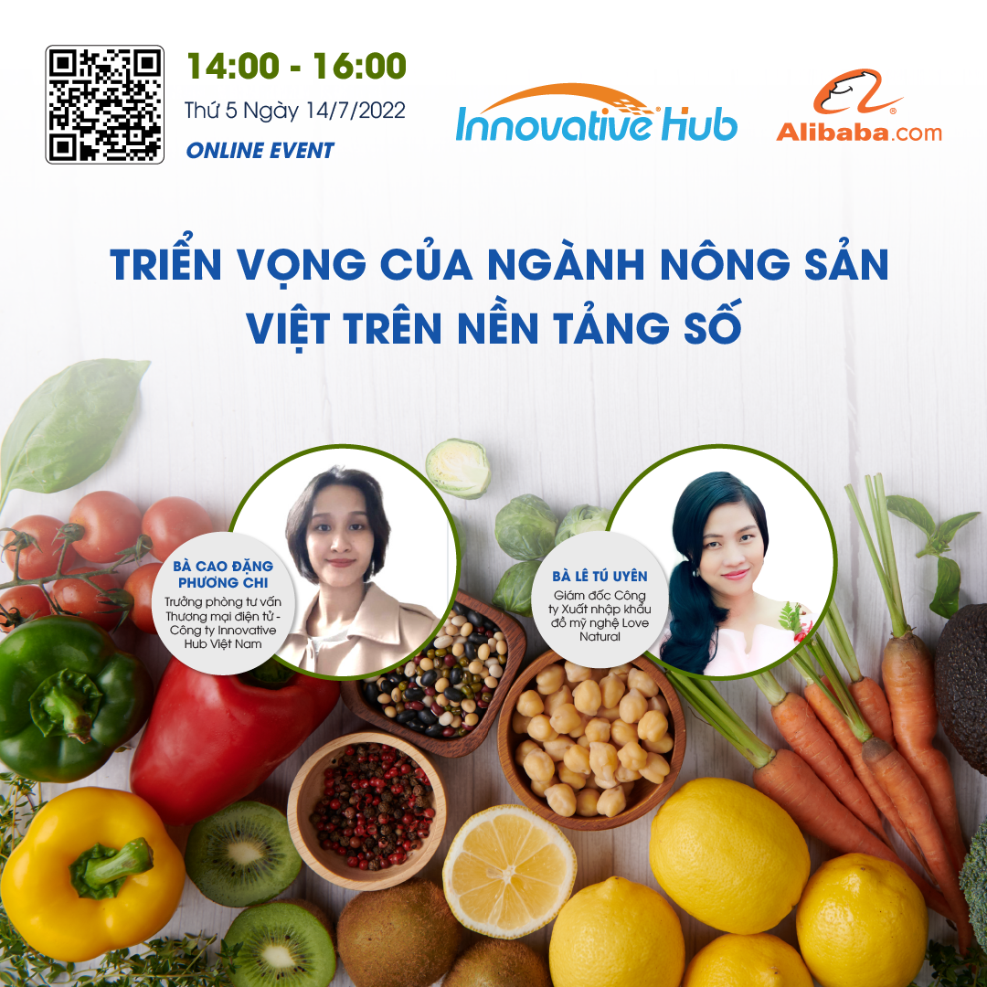 EVENT ONLINE: Triển Vọng Của Ngành Nông Sản Việt Trên Nền Tảng Số