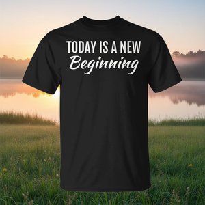 Camiseta con estampado motivacional de Today Is A New Beginning, talla unisex para adultos - Product Image 3