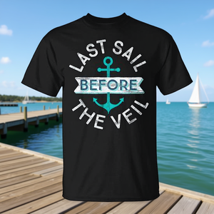 T-shirt nautique « Dernière voile avant le voile d'ongles» pour enterrement de vie de jeune fille - Product Image 3