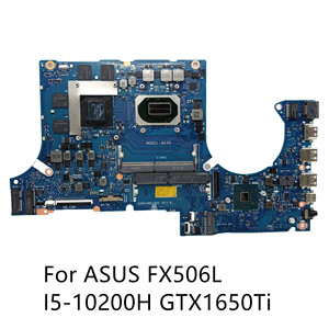 Carte mère pour ordinateur portable <span class=keywords><strong>Asus</strong></span> FX506L avec processeur I5-10200H et carte graphique GTX1650Ti, référence DABKXMB18B0 - Product Image 1