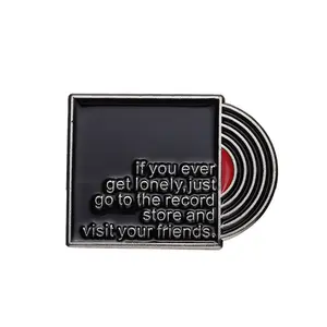 Stock Customized Motto Record Text Enamel Qute Pin Brooch Music Badge Lapel Backpack Jewelry Get Lonely Go To The Record Store V
