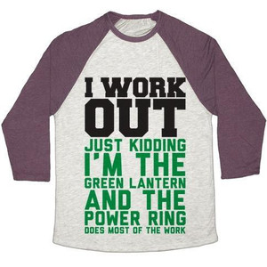 I Work Out Just Kidding I'm the Green Lantern Unisex Tri-Blend <b>Baseball</b> <b>Tee</b> - Product Image 2