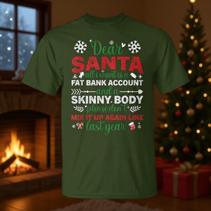 Cher Père Noël, T-shirt de Noël pour un corps mince et un compte bancaire bien garni - Product Image 3