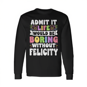 T-shirt à manches longues avec nom personnalisé Felicity, cadeau familial avec prénom personnalisé - Product Image 2