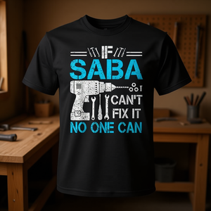 Saba ne peut pas y remédier ? No One Can Shirt - T-shirt promotionnel pour la fête des pères - Product Image 3