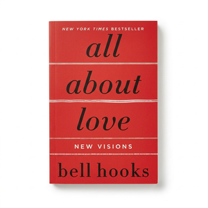 Libro de bolsillo All About Love: Nuevas visiones de Bell Hooks sobre amor, relaciones y autoayuda - Product Image 3