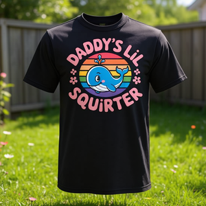 Camiseta para mujer con diseño de Daddy's Lil Squirter, linda y divertida - Product Image 3