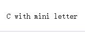 C avec mini lettre