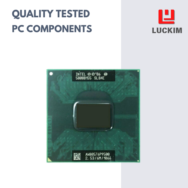 P9500 2-Core 2-Thread Laptop CPU 2.53GHz 6MB Cache Socket P 25W
