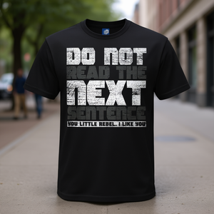 T-shirt 'Non Leggere la Prossima Frase' Nera Unisex per Adulti, Girocollo, Manica Corta, Stampa Serigrafica Promozionale - Product Image 3