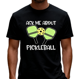 Chiedimi qualcosa sulle magliette grafiche divertenti a tema pickleball, maglietta regalo per giocatori di pickleball - Product Image 1