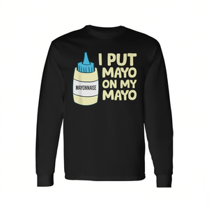 Maglietta a maniche lunghe con stampa Mayo On My Mayo, design divertente a tema maionese - Product Image 2