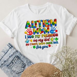 Mamá <span class=keywords><strong>de</strong></span> un niño autista, uso mi paciencia con mi hijo para que no me queden muchas para ti, impresión por transferencia DTF, adhesivo termoadhesivo para ropa y bolsas - Product Image 2