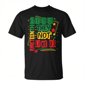Camiseta Juneteenth 1865 They Not Like Us, camiseta promocional negra con cuello redondo - Product Image 2