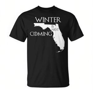 T-shirt unisexe noir pour adulte, col rond, manches courtes, imprimé en sérigraphie, avec la phrase « Winter Is Not Coming Florida » - Product Image 2