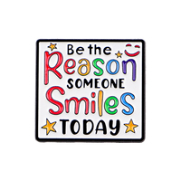 Épinglette en émail avec citation 'Be the Reason SOMEONE', broche, pin's de revers, badge pour sac à dos, accessoires vestimentaires, bijoux de mode, cadeaux pour amis