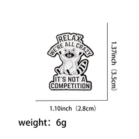 Spilla smaltata con citazione divertente, graziosa spilla a forma di procione, spilla da borsa, spilla da risvolto, distintivo, accessori per abbigliamento, gioielli per la salute mentale, regalo per amici