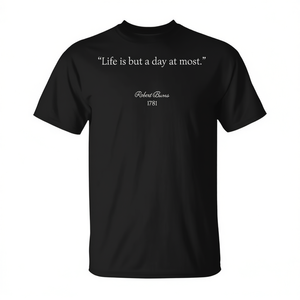 T-shirt avec citation de Robert Burns, Life Is But A Day At Most, noir, unisexe, taille adulte - Product Image 2