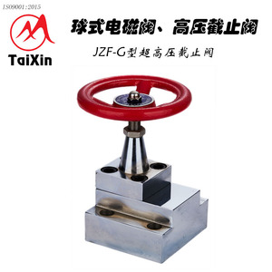 วาล์วปิด-เปิดแรงดันสูง Taixin JZF-G แบบแมนนวล สำหรับน้ำมันไฮดรอลิก ทิศทางเดียว ขนาดกลาง - Product Image 4