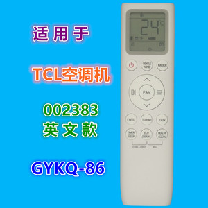 รีโมทคอนโทรลเครื่องปรับอากาศ TCL รุ่น 002383 เวอร์ชั่นภาษาอังกฤษ GYKQ 86 สำหรับทำความเย็นและทำความร้อน - Product Image 1