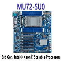Carte mère de serveur Gigabyte MU72-SU0 (rév. 1.x/2.x) avec chipset Intel C621A 3e génération W-3300 DDR4, reconditionnée et testée avant expédition