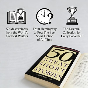 50 Grandi racconti brevi editati da Milton Crane. Antologia Definitiva e Senza Tempo di Racconti Letterari Classici Mondiali - Product Image 2