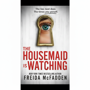 DB the Housemaid Is Watching de Freida McFadden-Paperback Thriller psicológico Novela de suspenso doméstico oscuro - Product Image 1