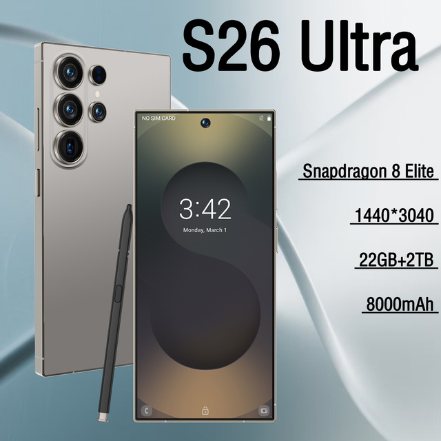 Factory Direct Sale S26 Ultra 6.9-inch HD Screen Dual Sim 5G Smartphone 22GB+2TB Built-in Pen Global Version Mobile Phones