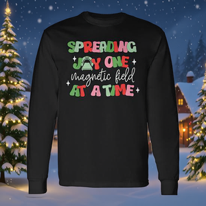 Diffusez le bonheur, un champ magnétique à la fois, T-shirt de Noël à manches longues - Product Image 3
