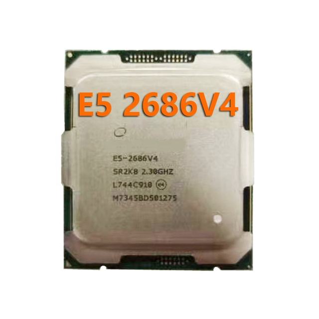 Original for Xeon Processor E5-2686V4 2.30GHZ 18-Core 32 Threads145W E5 2686 V4 E5 2686V4 FCLGA2011-3 145W E5-2686 V4 Reused