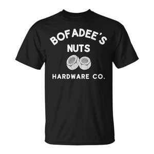 Camiseta promocional de Bofadee's Nuts Hardware Co - Product Image 1
