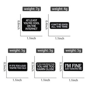 Sto bene solo ignorarmi spille in metallo spille in smalto se è troppo forte <span class=keywords><strong>sei</strong></span> troppo vecchio non posso essere buono tutto il tempo distintivo risvolto - Product Image 6