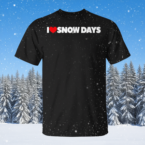 เสื้อยืด I Love Snow Days สีดำ สำหรับผู้ใหญ่ คอกลม แขนสั้น เสื้อเชิ้ตโปรโมชั่น - Product Image 3