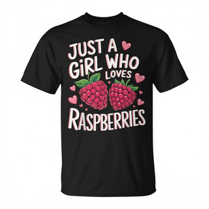 Camiseta Just A Girl Who Loves Raspberries para los amantes de las frambuesas - Product Image 2