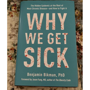 Pourquoi nous tomberons malades par Benjamin Bikman PhD, livre éclairant sur la santé et la nutrition, sur la résistance à l'insuline et la santé métabolique - Product Image 1