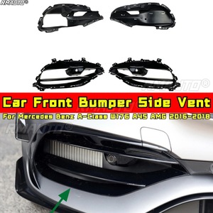 ชุด A45ช่องระบายอากาศสำหรับ Mercedes Benz A-Class W176 AMG 2016-2018ชุดตัวถังกันชนหน้าช่องระบายอากาศช่องระบายอากาศอุปกรณ์เสริมรถยนต์ - Product Image 1