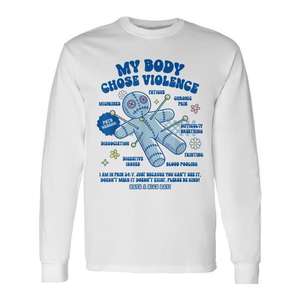 Camiseta de manga larga con estampado digital 'My Body Chose Violence', para concienciación sobre la enfermedad crónica invisible, unisex para adultos, de algodón, cuello redondo - Product Image 1